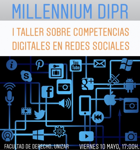 I Taller Millennium DIPr sobre competencias digitales en las Redes sociales